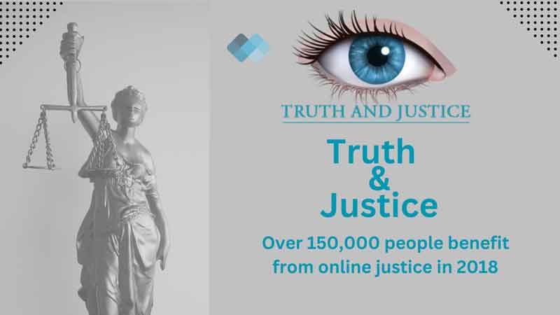 Over 150,000 people benefit from online justice in 2018 - Truth and Justice